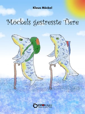 cover image of Möckels gestresste Tiere